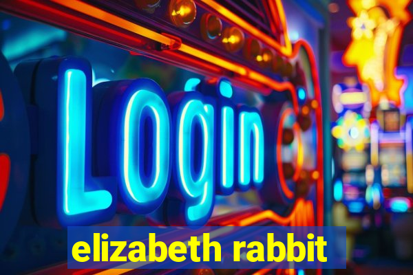 elizabeth rabbit